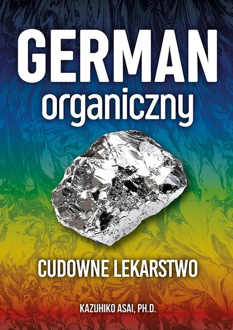 German organiczny – cudowne lekarstwo – Kazuhiko Asai