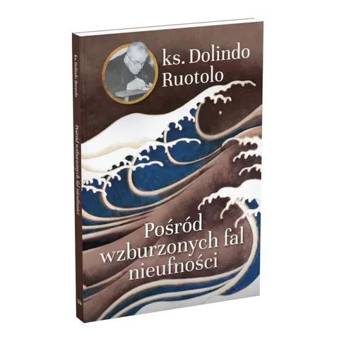 Pośród wzburzonych fal nieufności ks. Dolindo Ruotolo