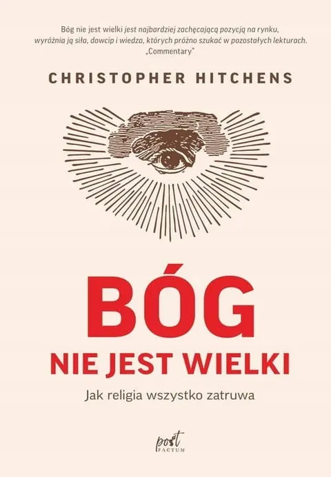 BÓG NIE JEST WIELKI Christopher Hitchens
