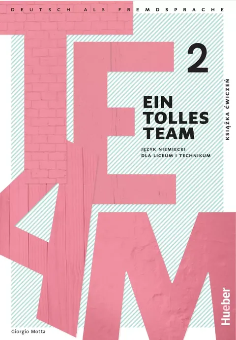 EIN TOLLES TEAM 2 LO Język niemiecki Zeszyt ćwiczeń