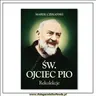 Św. Ojciec Pio - Rekolekcje