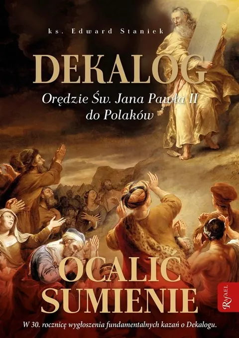 DEKALOG Orędzie św. Jana Pawła II do Polaków