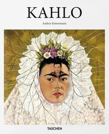 FRIDA KAHLO Andrea Kettenmann TASCHEN