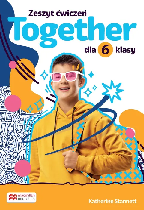 TOGETHER 6 Język angielski Zeszyt ćwiczeń