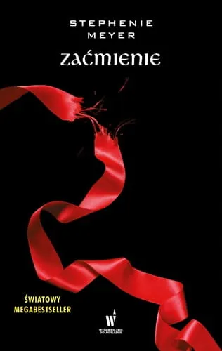 ZAĆMIENIE Saga Zmierzch Tom 3 Stephenie Meyer
