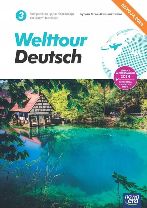 WELTTOUR Deutsch 3 LO Podręcznik Język niemiecki Edycja 2024