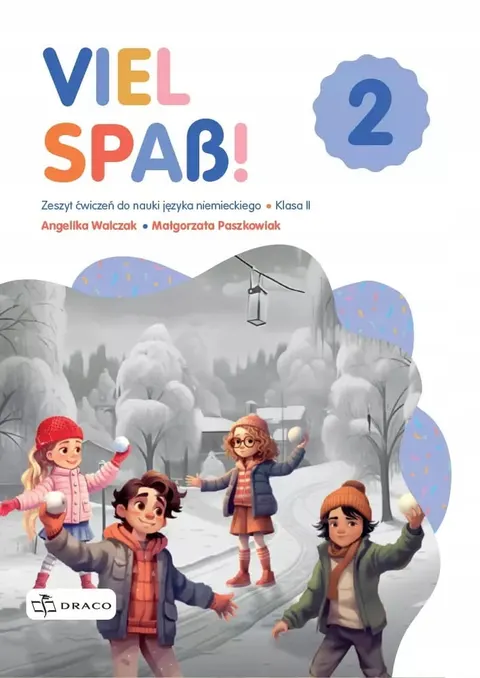 VIEL SPASS! 2 Język niemiecki Zeszyt ćwiczeń