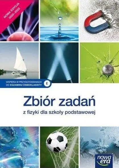 FIZYKA Zbiór zadań dla szkoły podstawowej Nowa Era