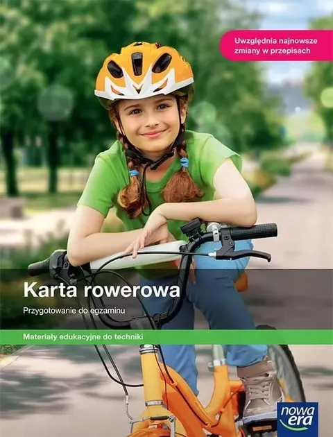 KARTA ROWEROWA Materiały edukacyjne do techniki Szkoła podstawowa