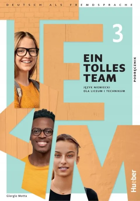 EIN TOLLES TEAM 3 LO Język niemiecki Podręcznik
