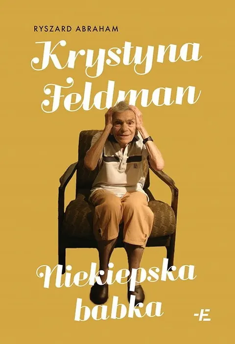 KRYSTYNA FELDMAN Niekiepska babka Ryszard Abraham