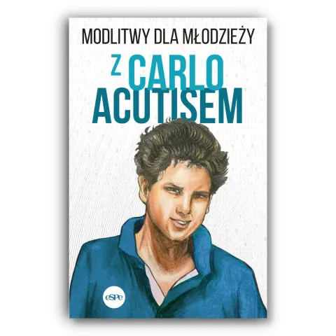 MODLITWY DLA MŁODZIEŻY z Carlo Acutisem
