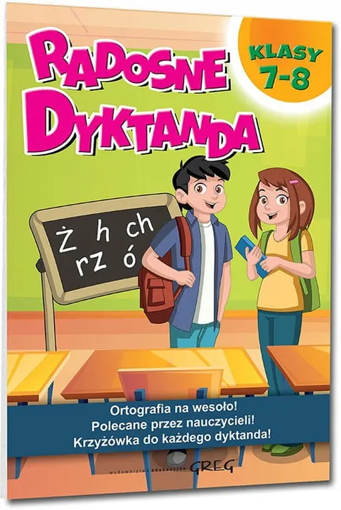 RADOSNE DYKTANDA Klasy 7-8 Ortografia na wesoło