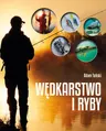 WĘDKARSTWO I RYBY Adam Tański