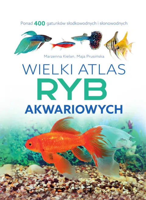 WIELKI ATLAS RYB AKWARIOWYCH
