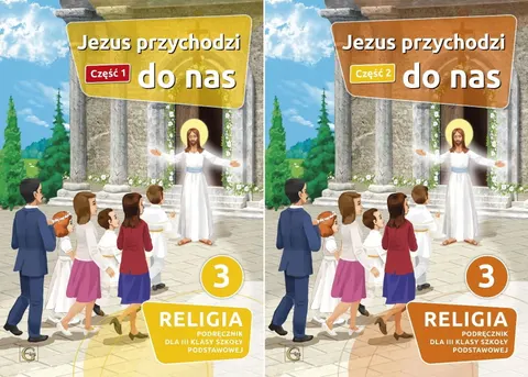 JEZUS PRZYCHODZI DO NAS 3 Podręcznik Cz.1+2 Gaudium
