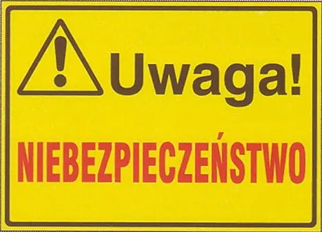 [319-23] UWAGA! Niebezpieczeństwo