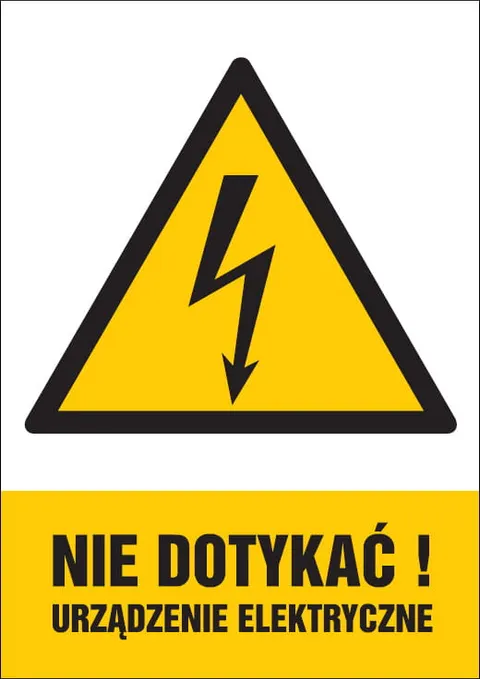 Nie dotykać! Urządzenie elektryczne