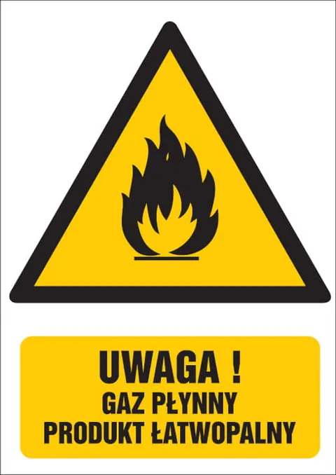 Uwaga! Gaz płynny - produkt łatwopalny
