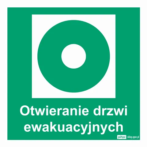 Znak: Otwieranie drzwi ewakuacyjnych