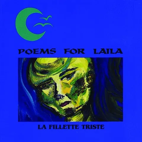 Płyta kompaktowa Poems For Laila La Fillette Triste CD