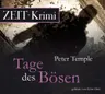 Płyta kompaktowa Tage des Bosen (Peter Temple) CD