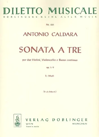 Caldara Antonio - Sonata a tre op. 1/9 h-moll D.13260 Diletto Musicale