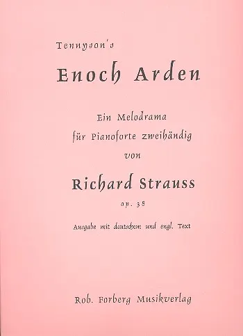 Strauss Richard: Enoch Arden op.38 Melodram dla mówcy i fortepianu