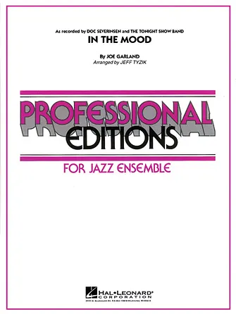 In the Mood (Tonight Show Version) by Joe Garland arr. Jeff Tyzik - Jazz Ensemble