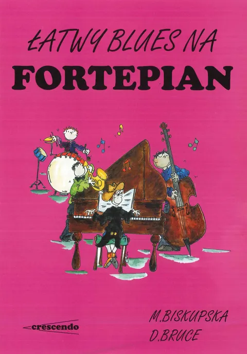 Biskupska Małgorzata, Bruce David: Łatwy blues na fortepian