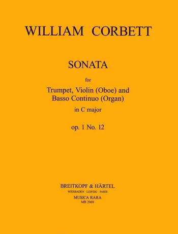 William Corbett: Sonata C-dur op. 1 nr 12 na trąbkę, obój, skrzypce i organy