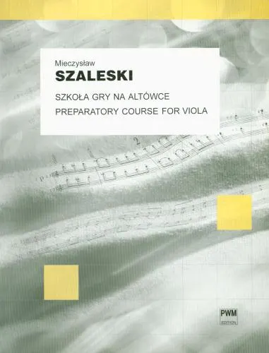 Mieczysław Szaleski: Szkoła gry na altówce