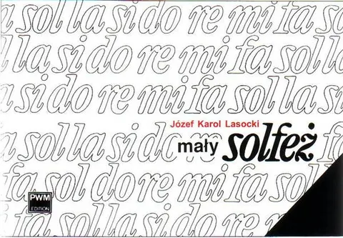Józef Karol Lasocki: Mały solfeż
