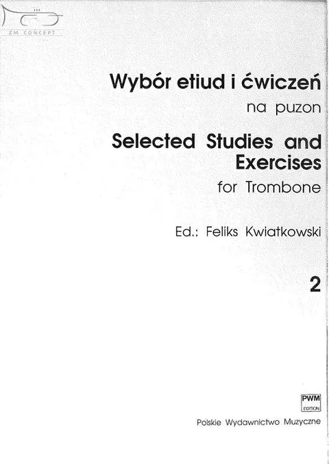 Feliks Kwiatkowski: Wybór etiud i ćwiczeń na puzon, z. 2