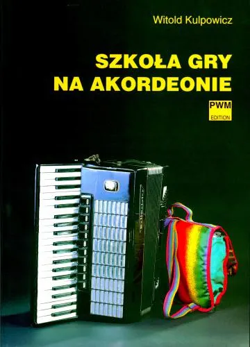 Witold Kulpowicz: Szkoła gry na akordeonie