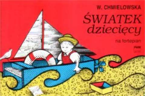Wanda Chmielowska: Światek dziecięcy na fortepian