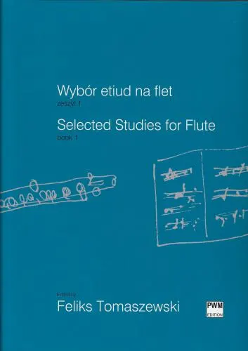 Feliks Tomaszewski: Wybór etiud na flet, z. 1