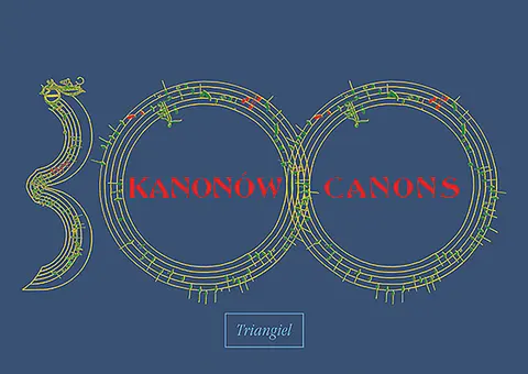 TRIANGIEL: 300 kanonów – antologia na chór dziecięcy i mieszany, 2–8 głosów