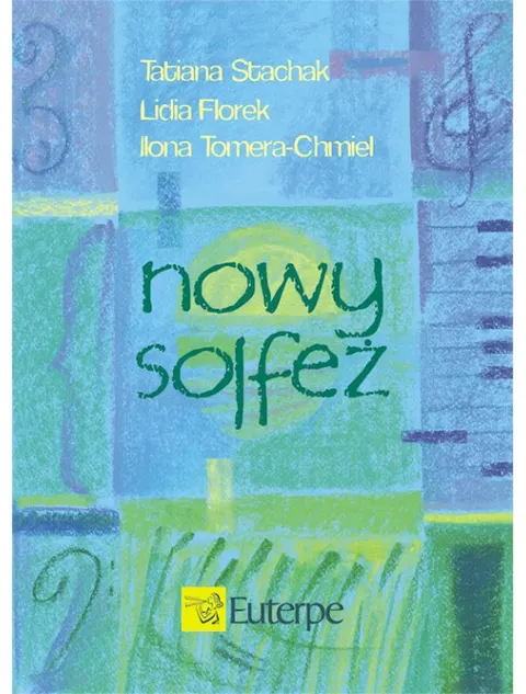 Stachak T., Florek L., Tomer-Chmiel I., Nowy solfeż