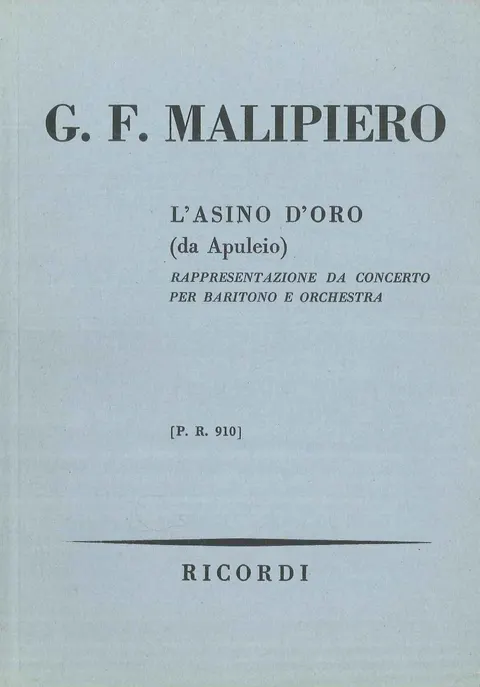Malipiero Gian Francesco: L’Asino d’oro (da Apuleio)