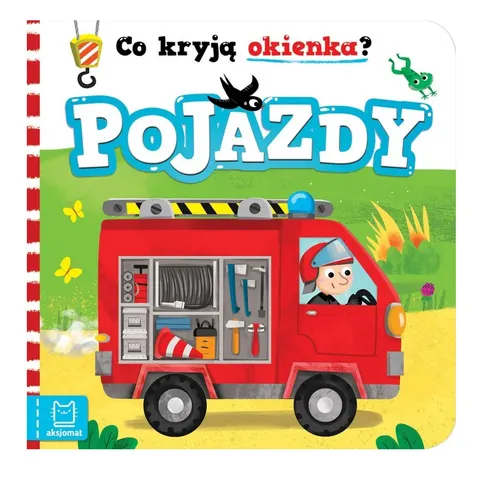 Co kryją okienka? Pojazdy Książeczka dla dzieci 0-3 lat