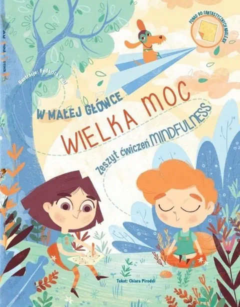 Api papi W małej główce wielka moc Praca zbiorowa