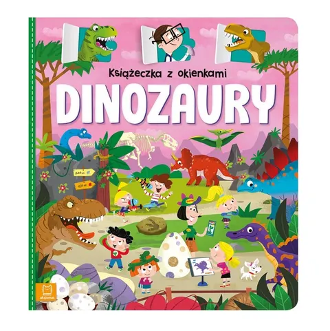 Aksjomat Książeczka z okienkami Dinozaury – karton, 14 str., 4–6 lat