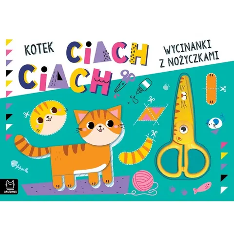 Wycinanki z nożyczkami - Kotek ciach, Aksjomat