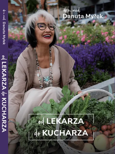 Od lekarza do kucharza - Danuta Myłek