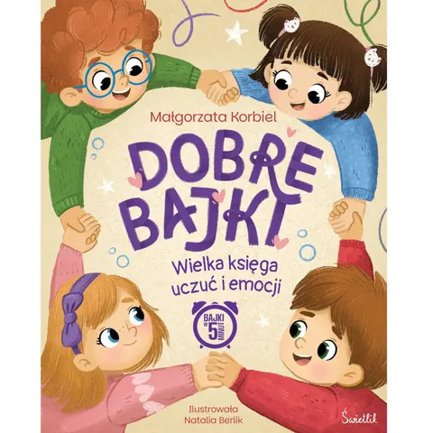 Dobre bajki - księga uczuć i emocji, Świetlik