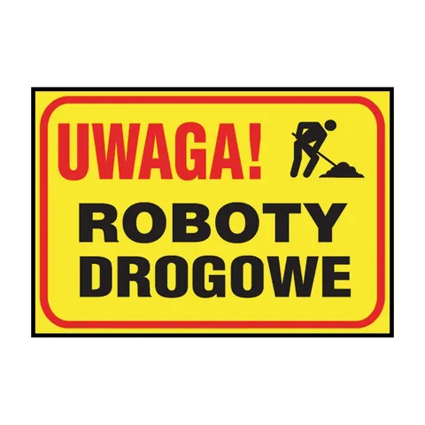 Anro „Uwaga! Roboty drogowe”. 250 x 350 mm (Płyta sztywna)