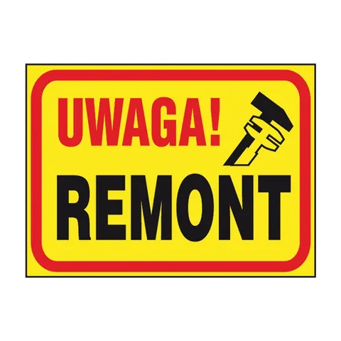 Anro „Uwaga! Remont”. 250 x 350 mm (Płyta sztywna)