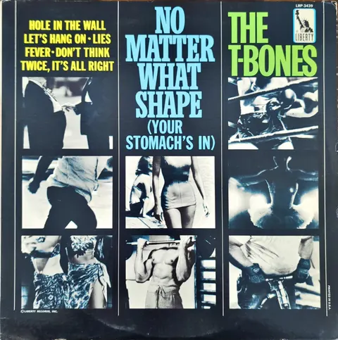 The T-Bones: No Matter What Shape (Your Stomach's In) LP LRP3439 Liberty EX