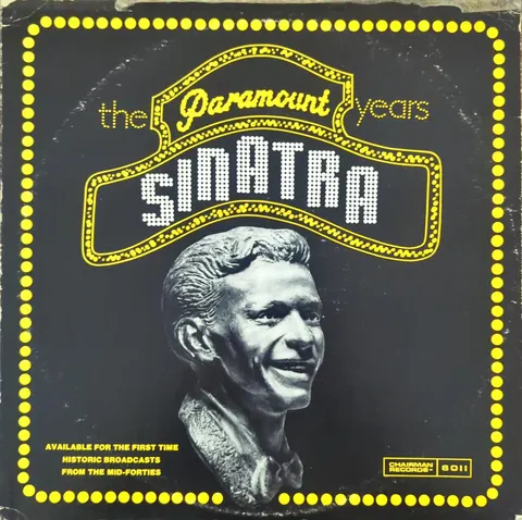 Frank Sinatra: The Paramount Years LP 6011 Chairman Records VG